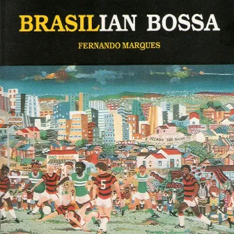 Brasilian Bossa by Fernando Marques