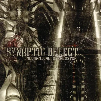 Mechanical Oppression by Synaptic Defect