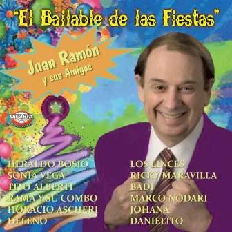 El Bailable de las Fiestas by Juan Ramon