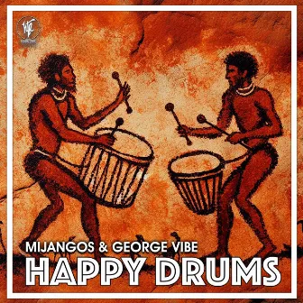 Happy Drums by George Vibe