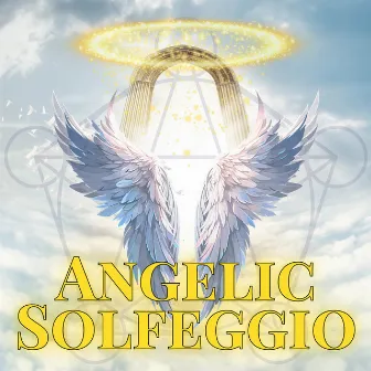 Angelic Solfeggio - Help With Anger Issues, Help With Trust Issues, Deep Cleanse by Angelic Solfeggio