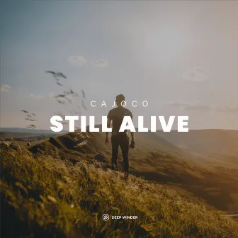 Still Alive by Cajoco