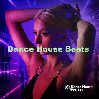 Dance House Beats by Dance House Project