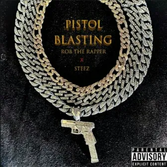 Pistol blasting by Rob The Rapper