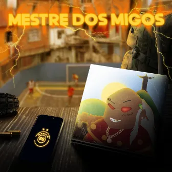 Mestre dos Migos Mixtape by Karifs 90