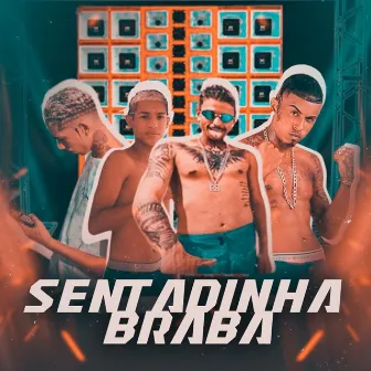 Sentadinha Braba by ÉO ALEHZINHO