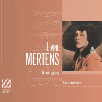 Livine Mertens : Airs et mélodies by Livine Mertens