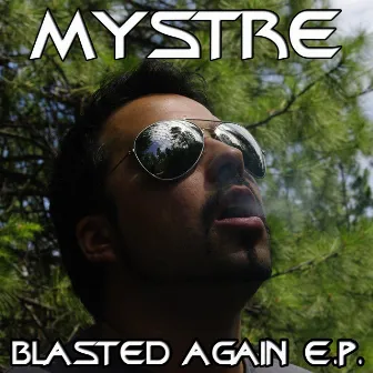 Blasted Again by Mystre