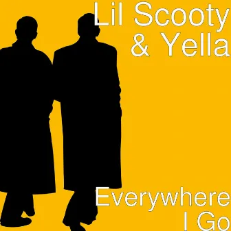 Everywhere I Go by Yella