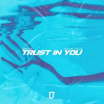 Trust In You by Aisling Fuller