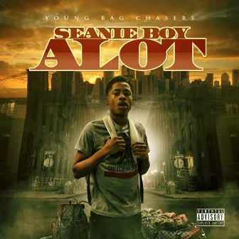 A Lot by Seanie BOY