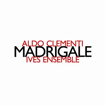 Aldo Clementi: Madrigale by Aldo Clementi