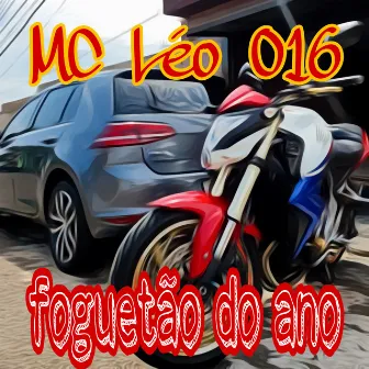 Foguetão do Ano by MC Léo 016