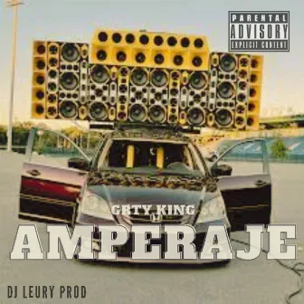 Amperaje by Grty King