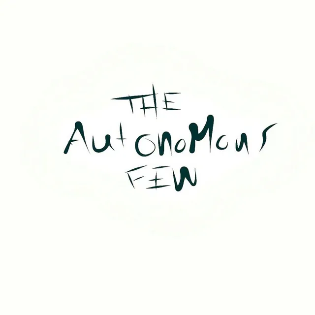 The Autonomous Few