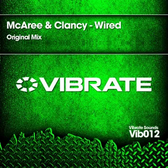 Wired by McAree & Clancy