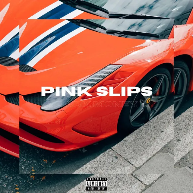 Pink Slips