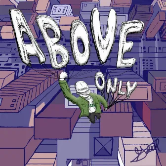 Above Only by Gabriel