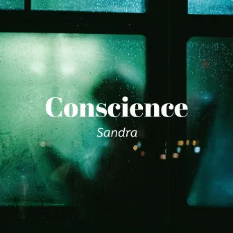 Conscience by Sandra