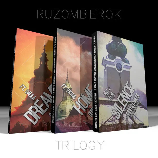 Ruzomberok Trilogy. Pt. 1 - Dreamer