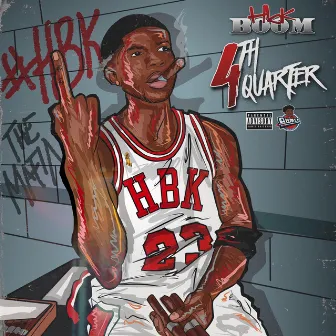 4th Quarter by HBK Boom