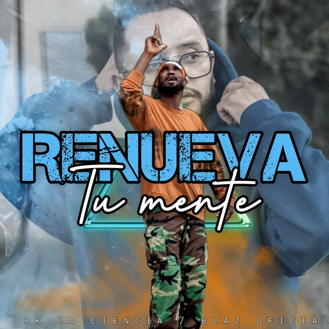 Renueva tu mente - Rk La Ciencia Remix