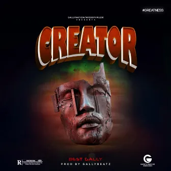 Creator by Best Gally