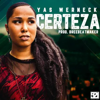 Certeza by Yas Werneck