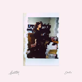 better by sali