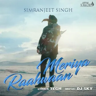 Meriya Raahwaan by Simranjeet Singh