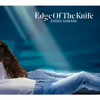 EDGE OF THE KNIFE by Shogo Hamada