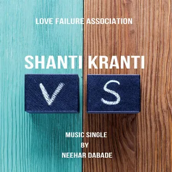 Shanti Vs Kranti by Neehar Kiran Dabade