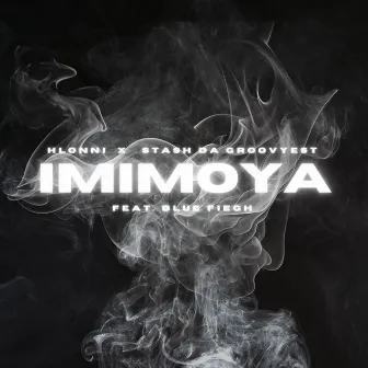 iMiMoya by Stash Da Groovyest