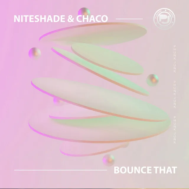 Bounce That - Radio Edit