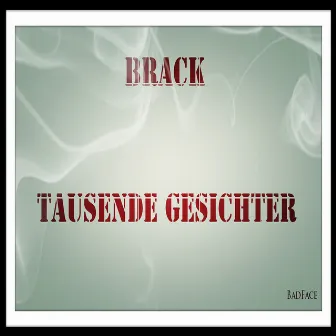 Tausende Gesichter by Bräck