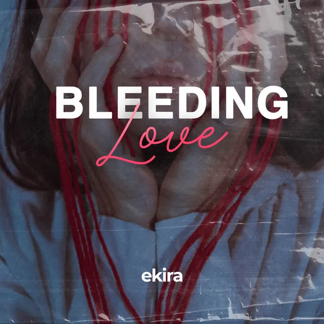 Bleeding Love