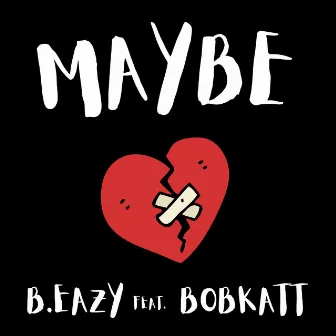 Maybe by B.Eazy