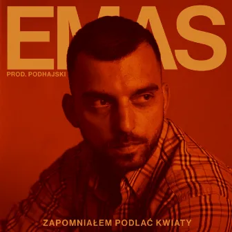 Zapomniałem Podlać Kwiaty by EMAS