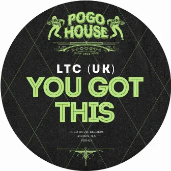 You Got This by LTC (UK)