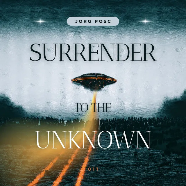 Surrender to the Unknown - Radio Edit