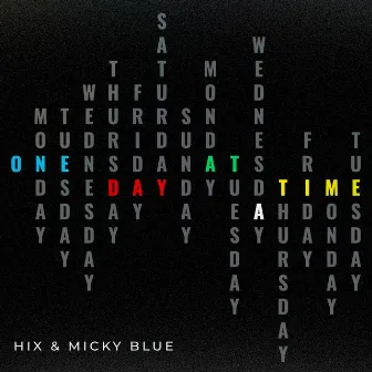 One Day At A Time by Micky Blue