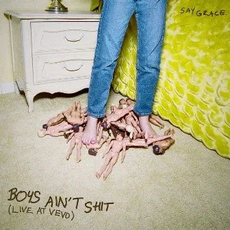 Boys Ain't Shit (Live at VEVO) by SAYGRACE