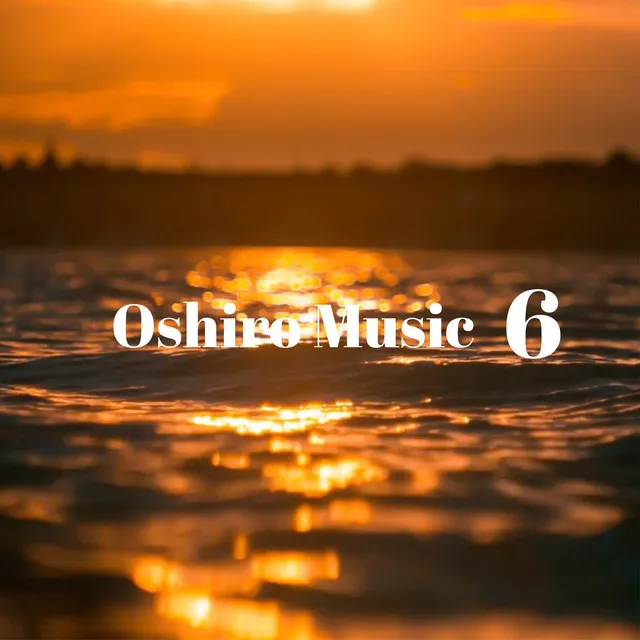 Oshiro Music 6