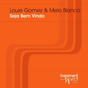 Seja Bem-Vindo by Melo Blanco