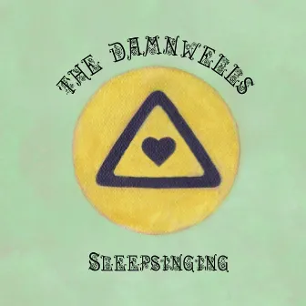 Sleepsinging by The Damnwells