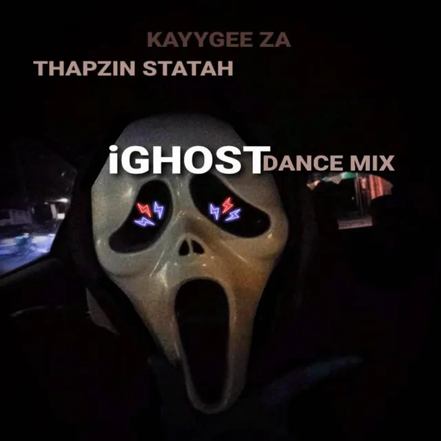 iGHOST - Dance Mix