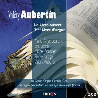 Valéry Aubertin: Livres d'orgue by Pierre Farago