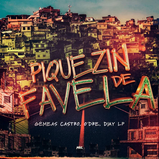 Piquezin de Favela