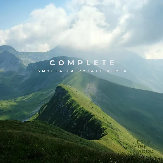 Complete (SMYLLA FAIRYTALE REMIX)