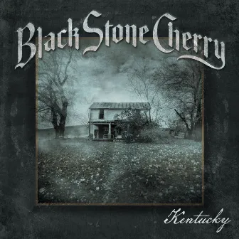 Kentucky (Deluxe Edition) by Black Stone Cherry